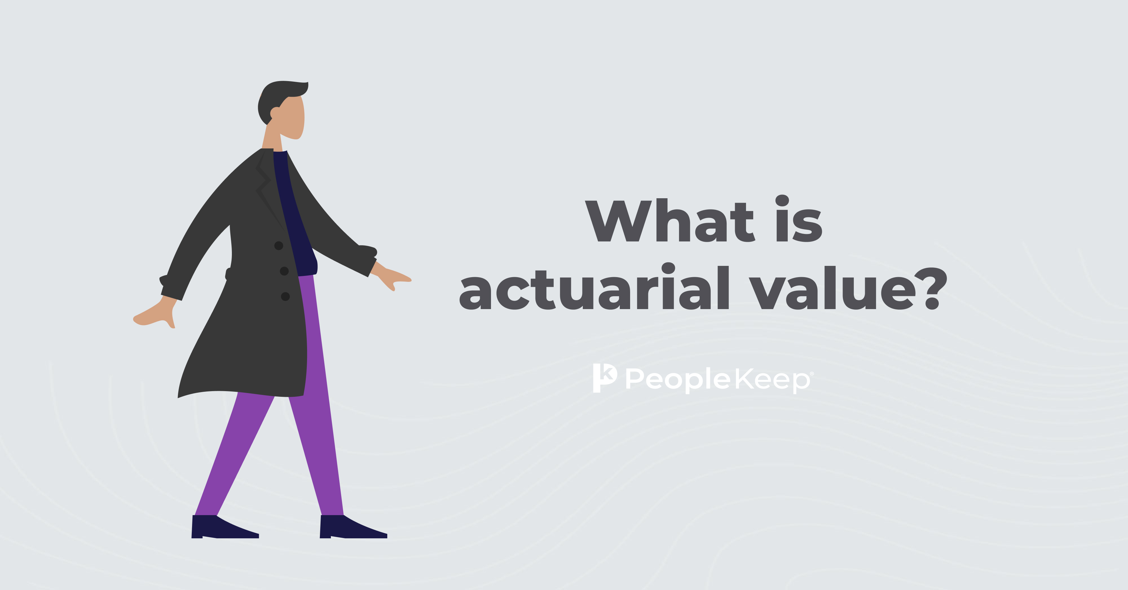 What is actuarial value?